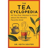 Tea Cyclopedia By Dr. Keith Souter